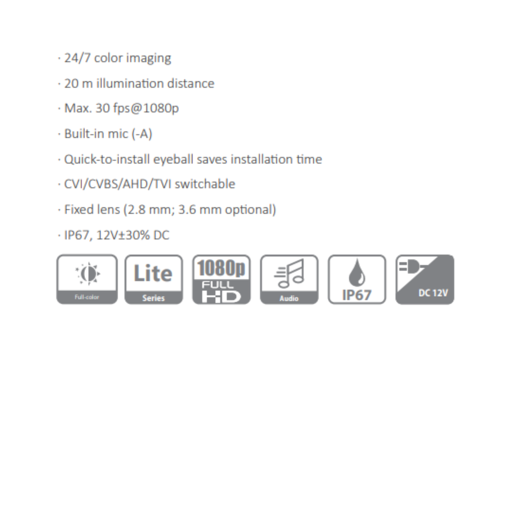 CAMARA HDCVI DOMO 2MP FULL COLOR *METAL/PLASTICA *LENTE 2.8MM *DIST. ILUM. 20M *MIC INTEGRADO *CVI/CVBS/AHD/TVI *IP67 *DWDR - Imagen 1