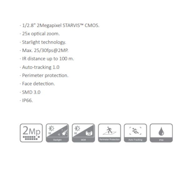 CAMARA IP PTZ 2MP CON 25X ZOOM WIZSENSE *ZOOM OPTICO 25X *TECNOLOGIA STARLIGHT *MAX IR 100M *AUTO TRACKING 1.0 *PROT. PERIMETRAL *DETEC. FACIAL *SMD 3.0 *IP66 DAHUA DH-SD4A225DB-HNY - Imagen 1