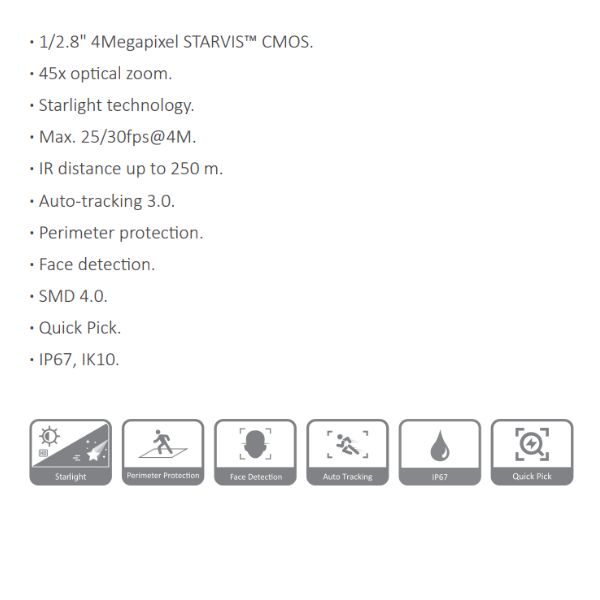 CAMARA IP PTZ 4MP *SENSOR 1/2.8" STARVIS CMOS *ZOOM OPTCIO 45X *TECNOLOGIA STARLIGHT *MAX. 25/30fps@4M *DIT. IR 250M *PROT. PERIMETRAL *SMD 4.0 *IP67/IK10 DAHUA DH-SD6CE445GB-HNR - Imagen 1